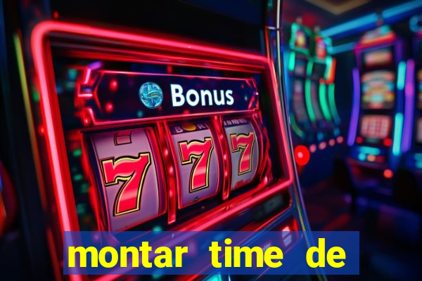 montar time de futebol online